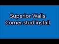 Superior walls corner stud framing for finishing basement with drywall