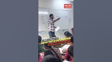 SBI Clerk Mains Mock Test & Explanation | Dilsukhnagar IACE