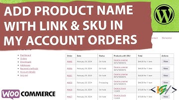 How to Display Product Title with SKU Number with Link in Orders Section in My Account WooCommerce