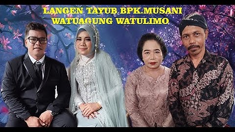 #live LANGEN TAYUB. BPK.MUSANI .DSN.NANGGUNGAN DS.WATUAGUNG .PENJOR KEC.WATULIMO.KAB.TRENGGALEK