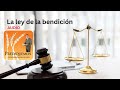 La ley de la bendición