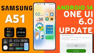 Samsung A51 : OneUI 6.0 Android 14 Stable Update🔥| New Software Update A51 |Release Date | Bug's Fix