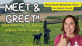 Come Say Hi To Me!  Meet &amp; Greet at Moonbeam Meadows Farm! June 13th 5-7PM #amish #lancasterpa