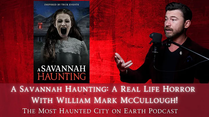 A Savannah Haunting: A Real Life Horror (With Writ...