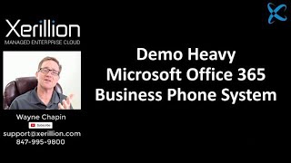 Demo Heavy Microsoft 365 Business Voice Teams Phone System