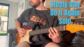 Steely Dan - Do It Again - Guitar Solo