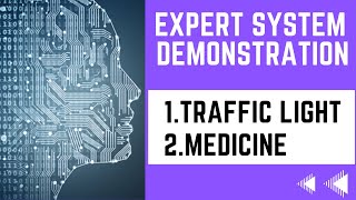 Practical Demo of simple Expert System in Python || Traffic light ES|| Medicine Prescribe ES