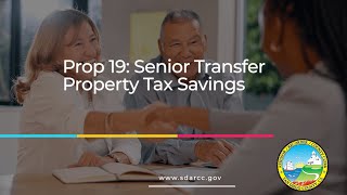 Prop 19: Senior Transfer Property Tax Savings