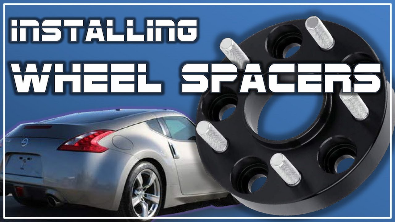 Nissan 370z Wheel Spacer Install YouTube