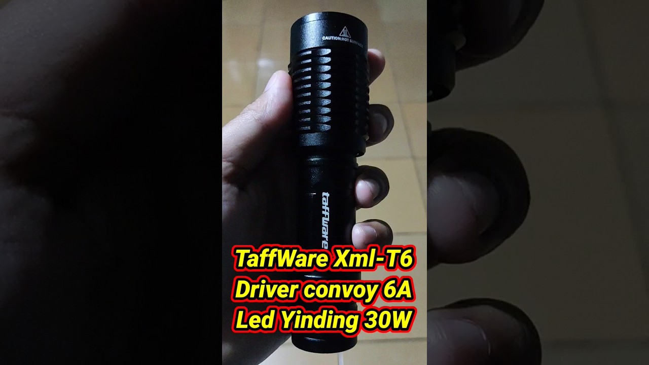 Tes senter upgrade TaffWare XML-T6 led Yinding 30W