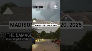 The Tornado & The Damage Madison, Alabama, May 20, 2025