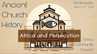 Africa and Persecution: Part 4