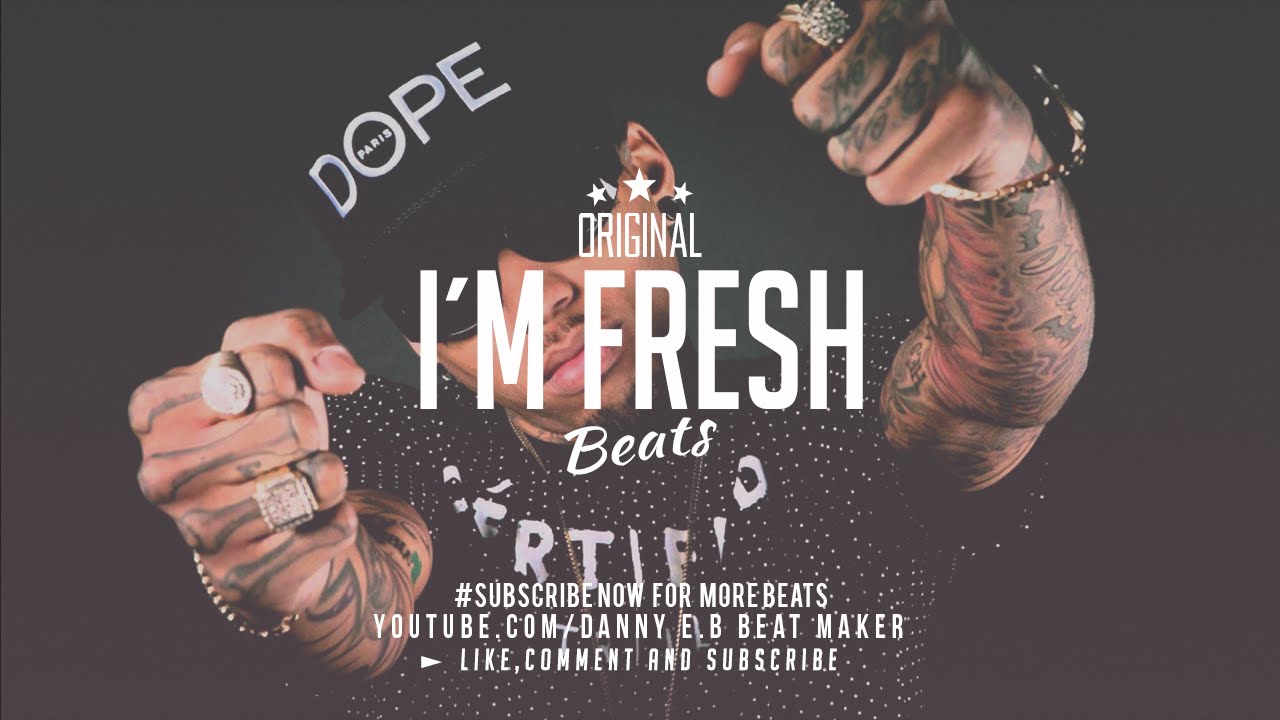 "I´m Fresh" - Dope Beat ( Kid Ink Type) Instrumental Free (Prod: Danny E.B)