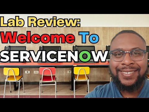 Reviewing the Welcome to ServiceNow Micro Certification | CTA Journey