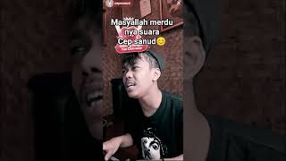 ####Masyallah merdu nya suara cep sanud 😊