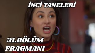 İnci Taneleri 31.Bölüm Fragmanı/Aleyna’nın Durumu Herkesi Endişelendiriyor
