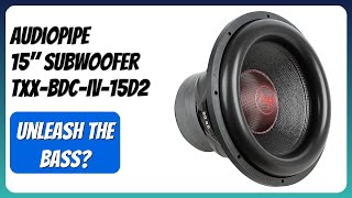 REVIEW (2026): Audiopipe 15 Subwoofer TXX-BDC-IV-15D2. Features.