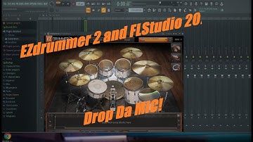 How to integrate EZdrummer 2 with FL Studio 20