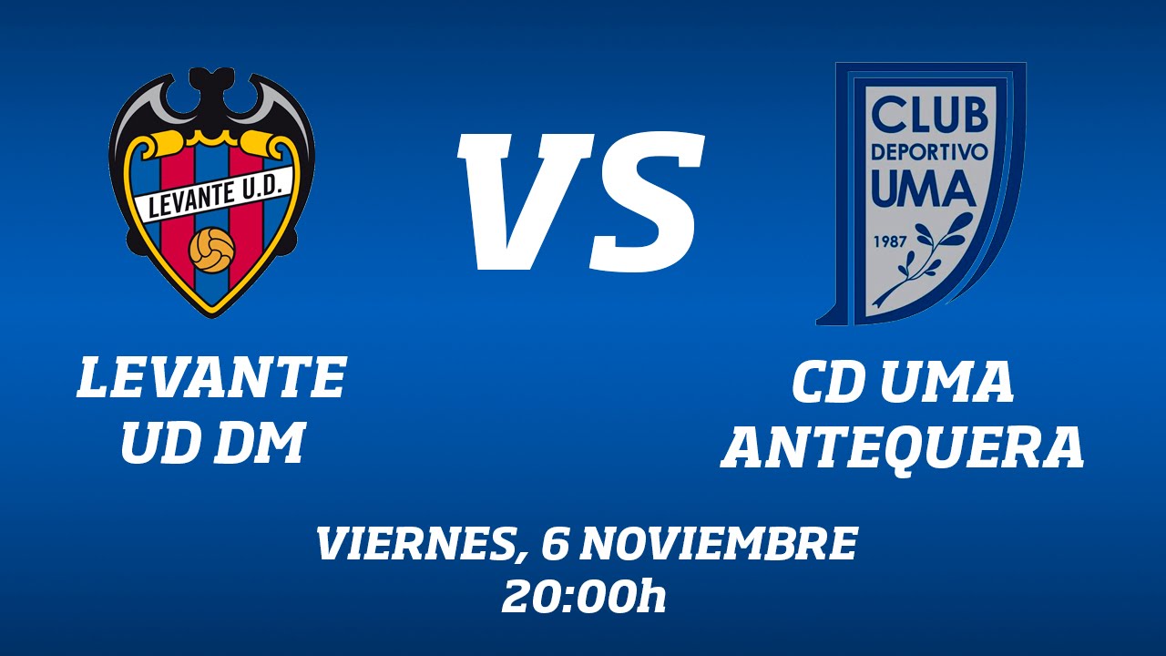 Levante UD DM - CD UMA Antequera futsal academy