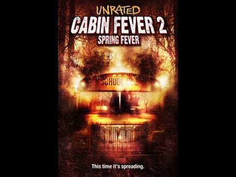 cabin-fever-2:-spring-fever-2009-rant