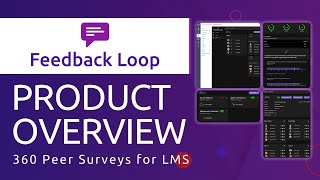 Feedback Loop Walkthrough: The Ultimate Survey Tool for your LMS