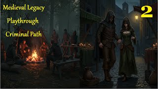 My criminal empire is starting to cover the world!! - Medieval Legacy - Playthrough - Ep. 2 screenshot 4