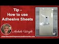 Tip - How to Use Adhesive Sheets