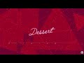 Dawin - Dessert [Remix] (feat. Silento, Tyga, Kid Ink, Chris Brown & Lil Jon)