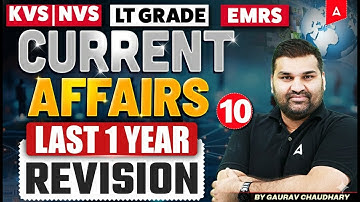 Yearly Current Affairs 2025 | KVS NVS /EMRS/ LT Grade Current Affairs |Teaching Exam Current Affairs