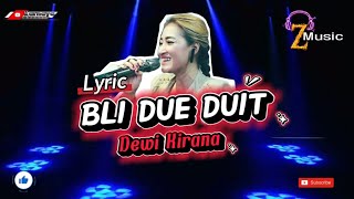 Dewi Kirana - Bli due duit ( lirik lagu )