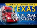 Texas CDL Practice Test General Knowledge: 50 TOP Questions to Pass!