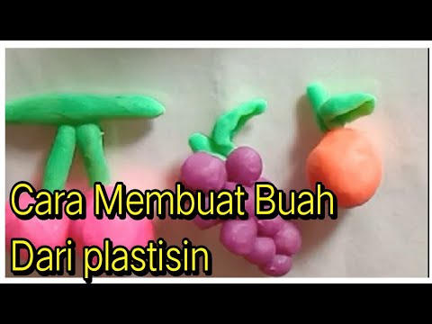 Video: Cara Memahat Buah Dari Plastisin