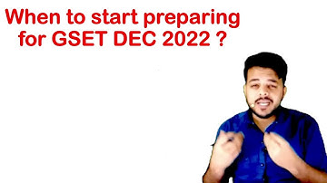 When to start preparing for GSET DEC 2022 ? #GSET2022 #CSIRNET2022 #GATE2022 #GUJARATSET #chemistry