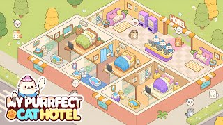 My Purrfect Cat Hotel (by Yiniao Game) IOS Gameplay Video (HD) screenshot 3