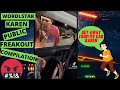Worldstar karen public freakout compilation 65