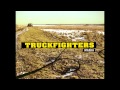 Truckfighters  the new high