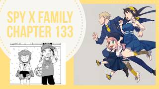 Spy x Family Chapter 133