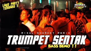 Download Lagu PARTY SENTAK BASS BEMOO π΄ RIZAL NHARCKY REMIX MP3 Download Lagu PARTY SENTAK BASS BEMOO π΄ RIZAL NHARCKY REMIX MP3