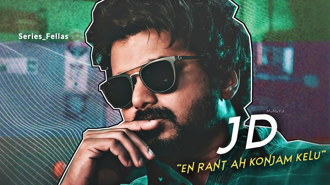 JD - En Rant Ah Konjam Kelu | Thalapathy | Master | Master WhatsApp Status | Thalapathy  Status