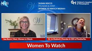 Dr. Jo Shattuck, PantherTec - Women to Watch Media® Interview