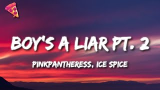 PinkPantheress, Ice Spice - Boy’s a liar Pt. 2 Resimi