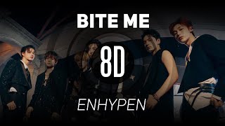 𝟴𝗗 𝗠𝗨𝗦𝗶𝗖 | Bite Me - ENHYPEN (엔하이픈) | 𝑈𝑠𝑒 ℎ𝑒𝑎𝑑𝑝ℎ𝑜𝑛𝑒𝑠🎧 Resimi