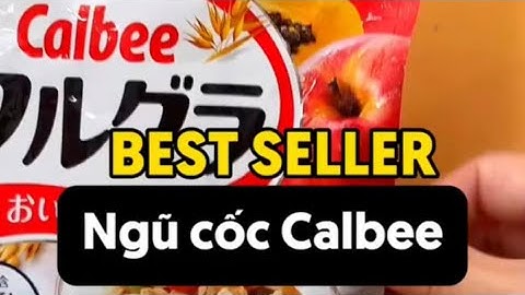 Review ngũ cốc Calbee - ngũ cốc ăn kiêng hỗ trợ giảm cân