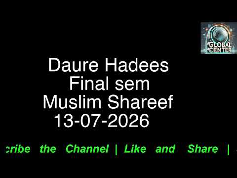 Daure Hadees Muslim Shareef