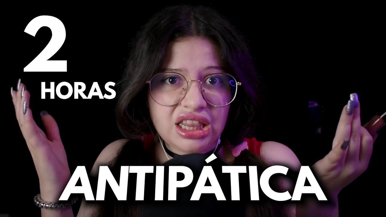 ASMR 2 HORAS de ROLEPLAY ANTIPATICA 🙄( maquillaje, enfermera y mas) Vivalen ASMR