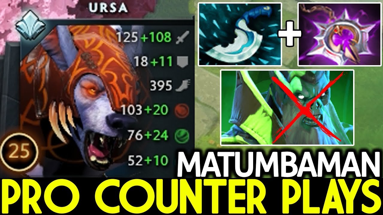 Matumbaman Ursa Pro Counter Plays Destroy Pub 22 Kills 7 21 Dota
