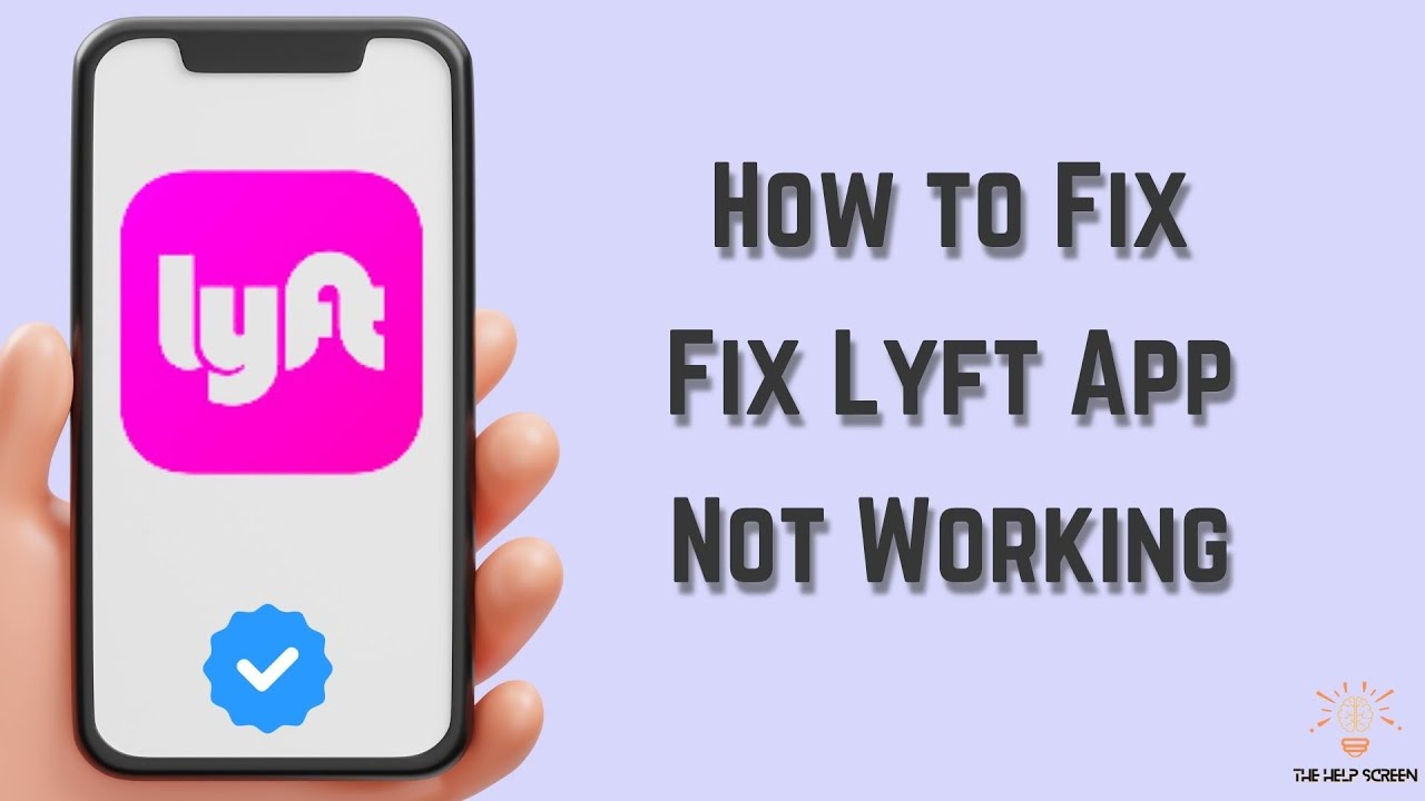 How to Fix Lyft App Not Working : Multiple Solutions! (Apple & Android ...