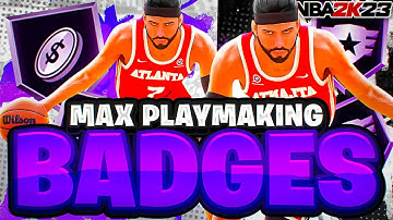 HOW TO MAX PLAYMAKING BADGES IN 1 DAY NBA 2K23 - BEST BADGE METHOD - NBA 2K23 TIPS & TRICKS