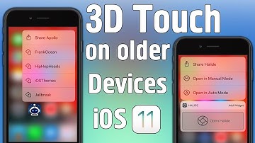 How to Enable 3D Touch feature for Older Devices on iOS 11 - 11.3.1