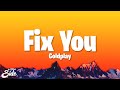 Gambar cover Coldplay - Fix You Lyrics